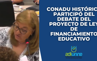 CONADU HISTÓRICA PARTICIPÓ DEL DEBATE DEL PROYECTO DE LEY DE FINANCIAMIENTO EDUCATIVO