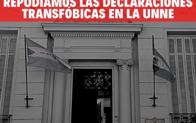 REPUDIAMOS LAS DECLARACIONES TRANSFÓBICAS EN LA UNNE