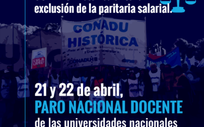 La Justicia falló a favor de CONADU Histórica ante la exclusión de la paritaria salarial