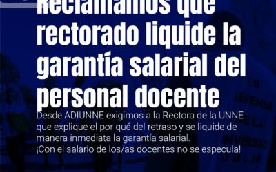 Reclamamos que rectorado liquide la garantía salarial del personal docente