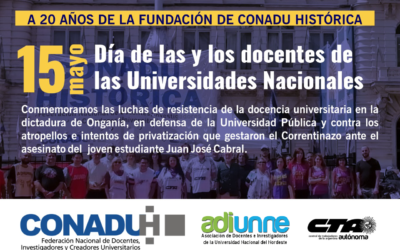CONADU Histórica saluda a las y los Docentes de las Universidades Nacionales en nuestro Día