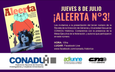 ¡ALEERTA!: tercer número de la revista de la Dirección de Géneros y Diversidad Sexual de CONADU Histórica