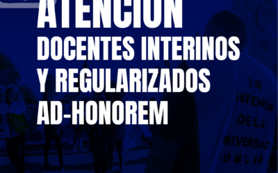 ATENCIÓN DOCENTES INTERINOS Y REGULARIZADOS AD HONOREM