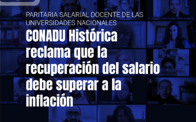 CONADU HISTÓRICA RECLAMA QUE LA RECUPERACIÓN DEL SALARIO DEBE SUPERAR A LA INFLACIÓN