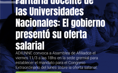Paritaria docente de las Universidades Nacionales: el gobierno presentó su oferta salarial