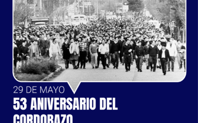 1969-29 de Mayo-2022 a 53 años del Cordobazo