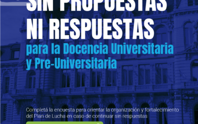 SIN PROPUESTAS NI RESPUESTAS para la Docencia Universitaria y Pre-Universitaria