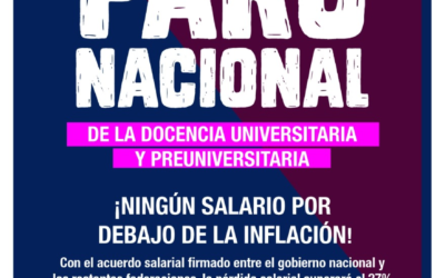 Ante el creciente malestar por el recorte salarial, CONADU Histórica llama a un nuevo paro de 48 horas para el 1 y 2 de septiembre
