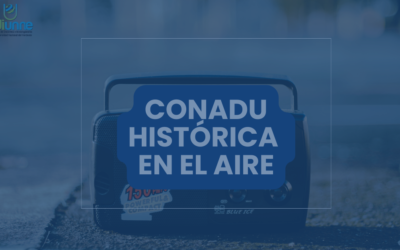 :📻🎙️CONADU Histórica en el Aire::*