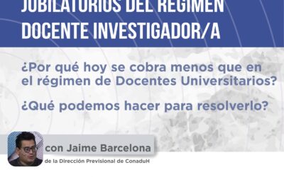 Reunión abierta: “ACTUALIZACIÓN DE HABERES JUBILATORIOS DEL RÉGIMEN DOCENTE INVESTIGADOR/A” – ADUNC-