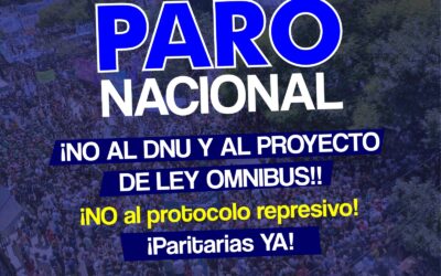 La Mesa Ejecutiva Nacional de CONADU HISTÓRICA ratifica la convocatoria a paro y movilización del 24 de enero