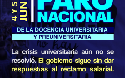 ::4 y 5 de Junio: Paro Nacional docente -activo- en las Universidades Nacionales::