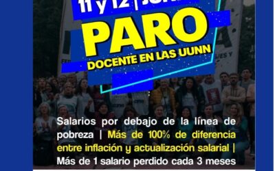 COMUNICADO DE PRENSA ::CONADU Histórica convoca a un PARO NACIONAL de 48 horas: 11 y 12 de junio::