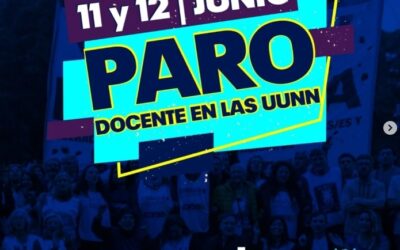 ::11 y 12 de Junio: Paro Nacional Docente en las Universidades Nacionales::