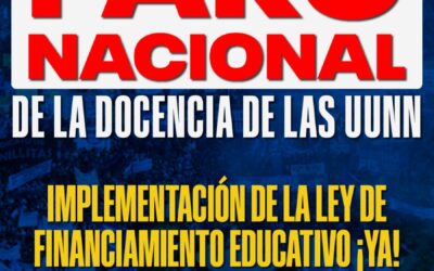 📢 ::CONADU Histórica profundiza el Plan de Lucha por salarios dignos y la Ley de Financiamiento Educativo::