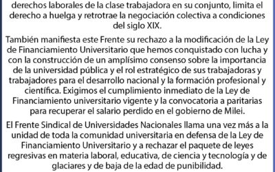 El Frente Sindical de Universidades Nacionales rechaza el proyecto de Ley de reforma laboral y exige la aplicación efectiva de la Ley de Financiamiento universitario.