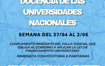 PARO NACIONAL DE LA DOCENCIA DE LAS UNIVERSIDADES NACIONALES