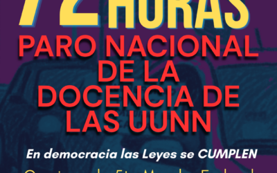 PARO NACIONAL DE LA DOCENCIA DE LAS UUNN